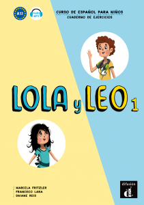 Lola y Leo 1 A1.1 Cuaderno de ejercicios+Aud-MP3 descargeble